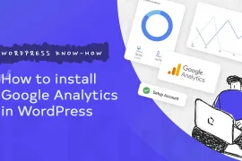 What is Google Analytics and how to setup on WordPress 2 What is Google Analytics and how to setup on WordPress